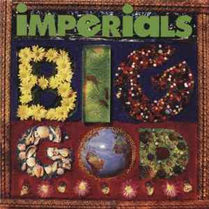 Imperials - Big God Mp3