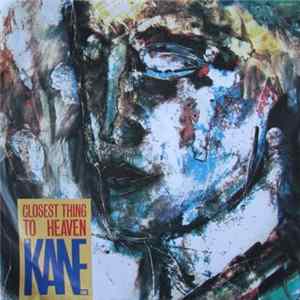 The Kane Gang - Closest Thing To Heaven Mp3