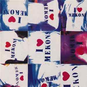 The Mekons - I ♥ Mekons Mp3