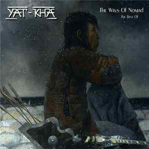Yat-Kha - The Ways Of Nomad Mp3