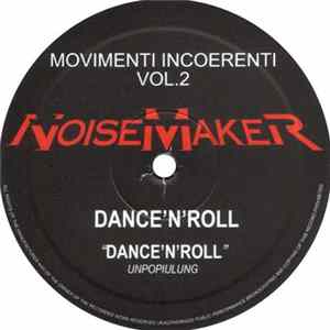 Dance'N'Roll / La Tana Del Suono / Dottor Dag - Movimenti Incoerenti Vol.2 Mp3