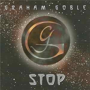 Graham Goble - Stop Mp3