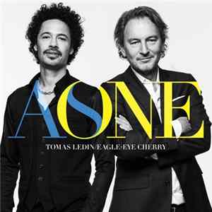 Tomas Ledin / Eagle-Eye Cherry - As One Mp3