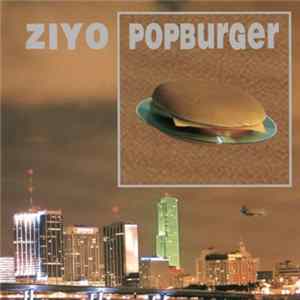 Ziyo - Popburger Mp3