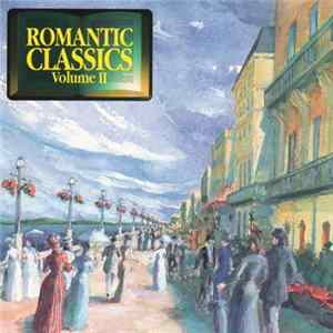 Various - Romantic Classics Volume II Mp3