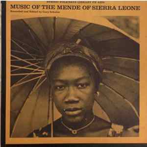 The Mende - Music Of The Mende Of Sierra Leone Mp3
