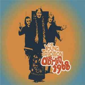 The Young Tradition - Oberlin 1968 Mp3
