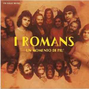 I Romans - Un Momento Di Piu' Mp3