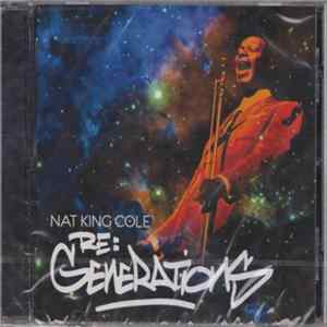 Nat King Cole - Re:Generations Mp3