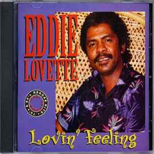 Eddie Lovette - Lovin' Feeling Mp3