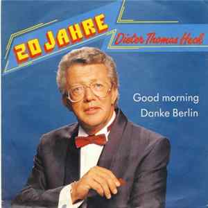 Dieter Thomas Heck - 20 Jahre Mp3