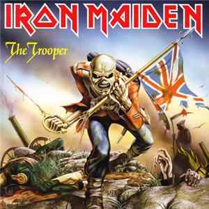 Iron Maiden - The Trooper Mp3