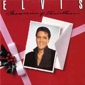 Elvis Presley - Memories Of Christmas Mp3