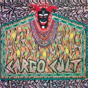 Cargo Cult - Strange Men Bearing Gifts Mp3