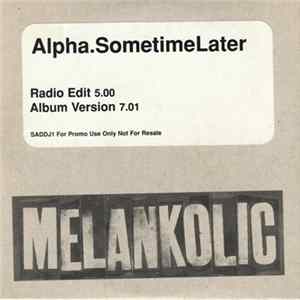 Alpha - Sometime Later Mp3