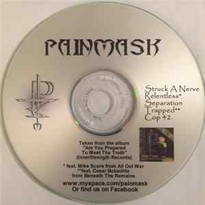 Painmask - Are You Prepared To Meet The Truth ,2014 - 5 Song EP Mp3