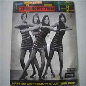 The Ikettes - Make Em Wait Mp3