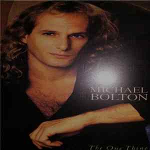 Michael Bolton - The One Thing Mp3
