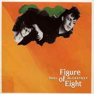 Paul McCartney - Figure Of Eight Mp3