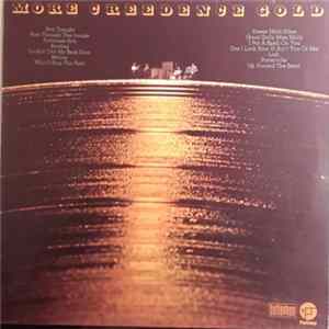 Creedence Clearwater Revival - More Creedence Gold Mp3