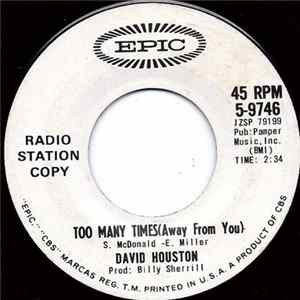 David Houston - Too Many Times (Away From You) Mp3