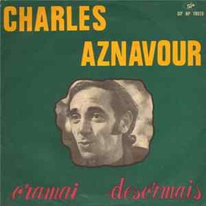 Charles Aznavour - Oramai (Desormais) Mp3