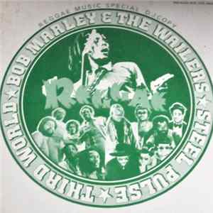 Bob Marley & The Wailers, Steel Pulse, Third World - Reggae Music Special Dj Copy Mp3