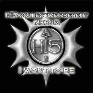 Meduz - I Want To Be Mp3