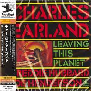 Charles Earland - Leaving This Planet Mp3