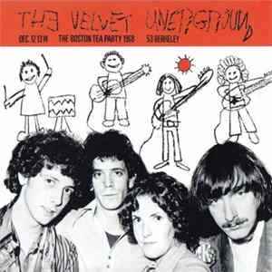 The Velvet Underground - The Boston Tea Party 1968 Mp3