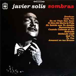 Javier Solís - Sombras Mp3