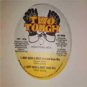 Terry Ganzie - Body Good & Great Mp3