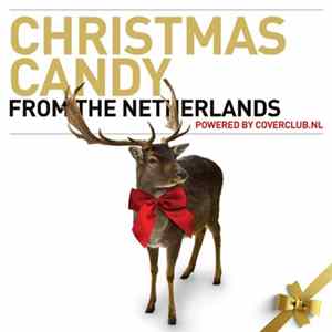 Various - Christmas Candy From The Netherlands (powered by coverclub.nl) Mp3