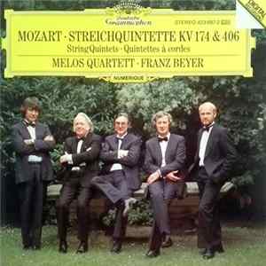 Wolfgang Amadeus Mozart, Melos Quartett, Franz Beyer - Streichquintette KV 174 & 406 Mp3