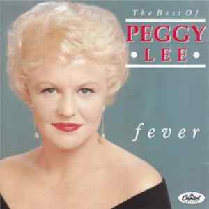 Peggy Lee - The Best Of - Fever Mp3
