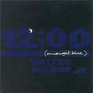 Walter Bishop, Jr., Reggie Johnson, Doug Sides - Midnight Blue Mp3