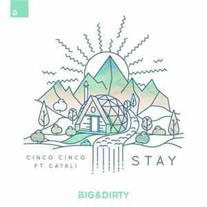 Cinco Cinco Ft. Catali - Stay Mp3