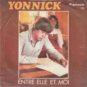 Yonnick - Entre Elle Et Moi Mp3