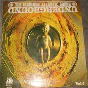 Various - The Fabulous Atlantic Sound Vol. 4 : Underground Mp3