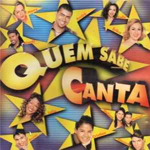 Various - Quem Sabe Canta, Quem Não Sabe Dança Mp3