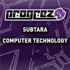 Subtara - Computer Technology Mp3