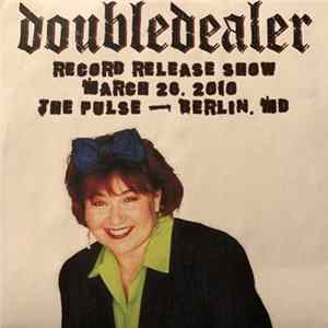 Doubledealer - Doubledealer Mp3