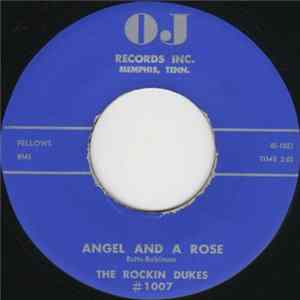 The Rockin Dukes - Angel And A Rose / My Baby Left Me Mp3