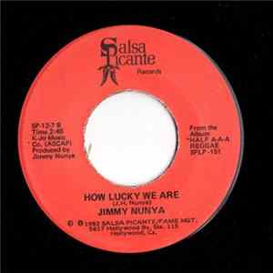 Jimmy Nunya - The Party/How Lucky We Are Mp3