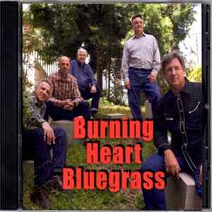 Burning Heart Bluegrass - Burning Heart Bluegrass Mp3