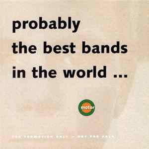 Various - Probably The Best Bands In The World... Mp3
