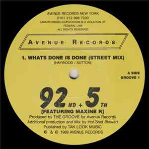 92nd & 5th - Whats Done Is Done Mp3