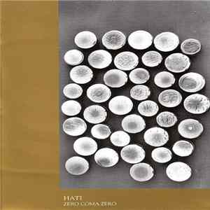 Hati - Zero Coma Zero Mp3