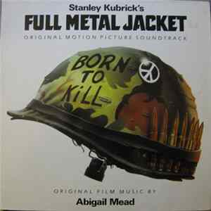 Various - Stanley Kubrick's Full Metal Jacket (Original Motion Picture Soundtrack) Mp3