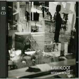 I Am Kloot - Play Moolah Rouge Mp3